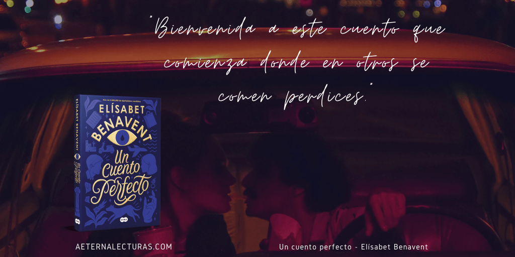 un cuento perfecto de Elísabet Benavent