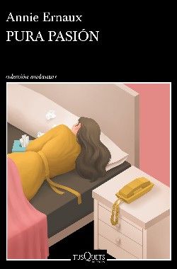 Pura pasión, Annie Ernaux