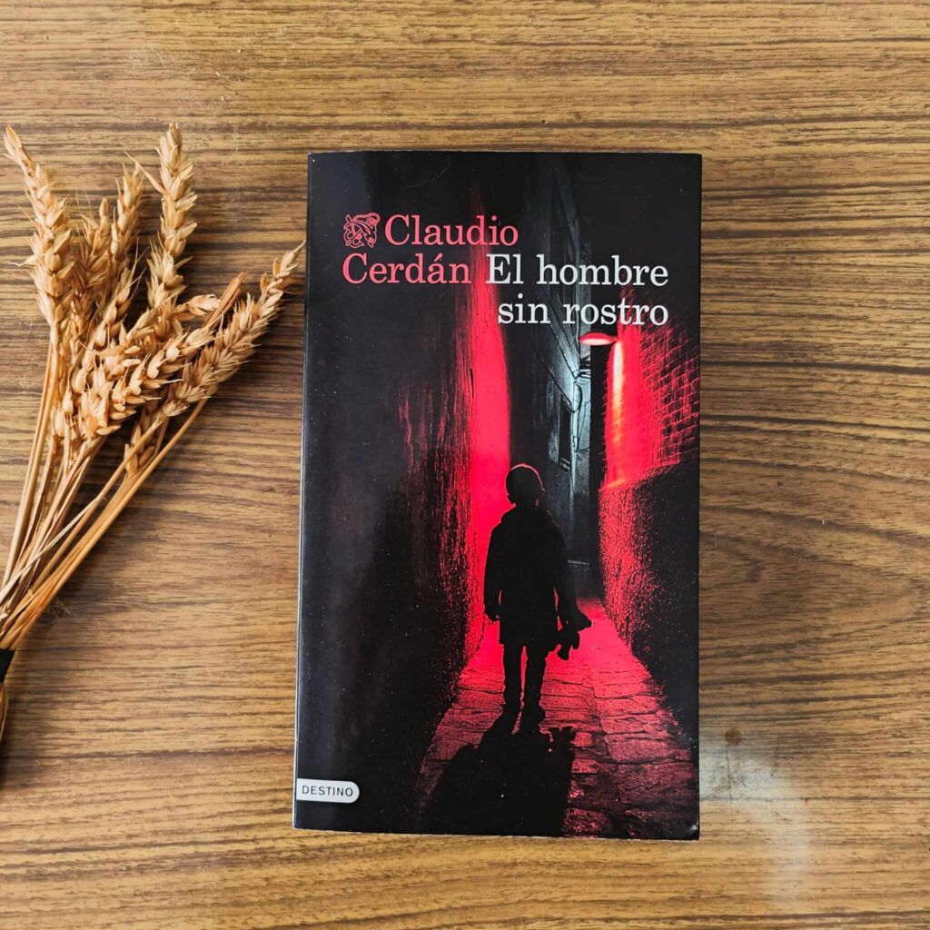 el hombre sin rostro claudio cerdán