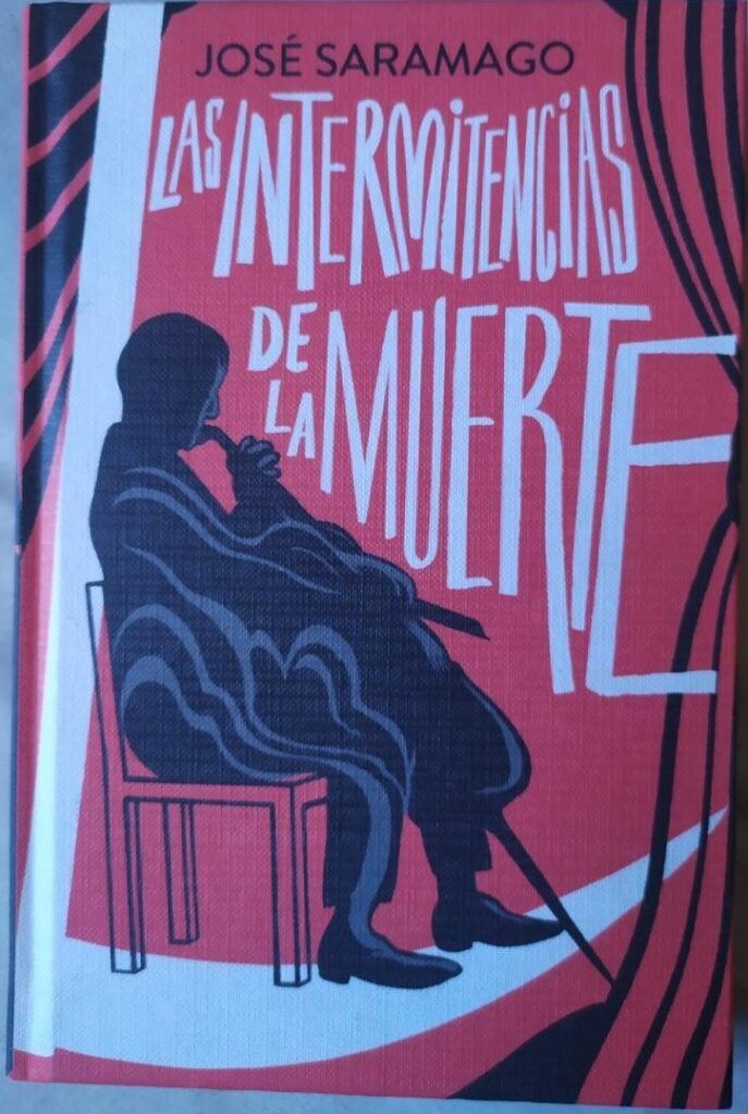 Las intermitencias de la muerte de José Saramago