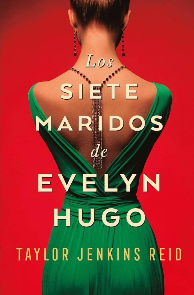 Los siete maridos de Evelyn Hugo de Taylor Jenkins Reid
